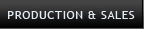 Production & Sales